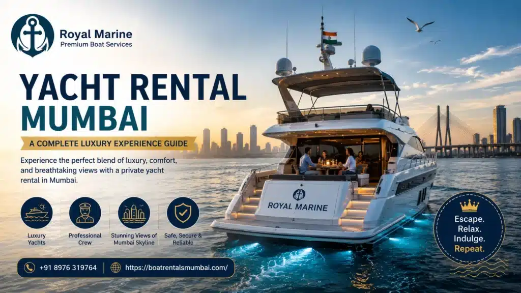 Yacht rental in Mumbai for luxury cruises, private parties, and unforgettable sea experiences